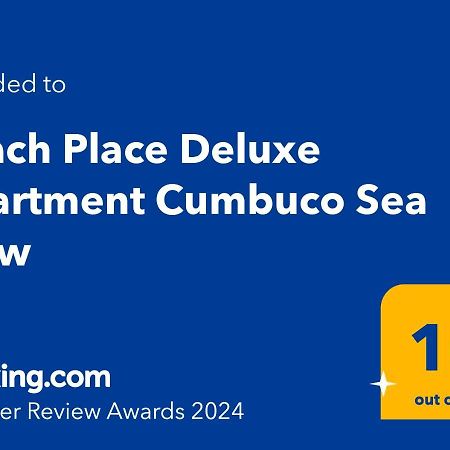 Beach Place Deluxe Apartment Cumbuco Sea View Luaran gambar